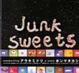 Junk Sweets